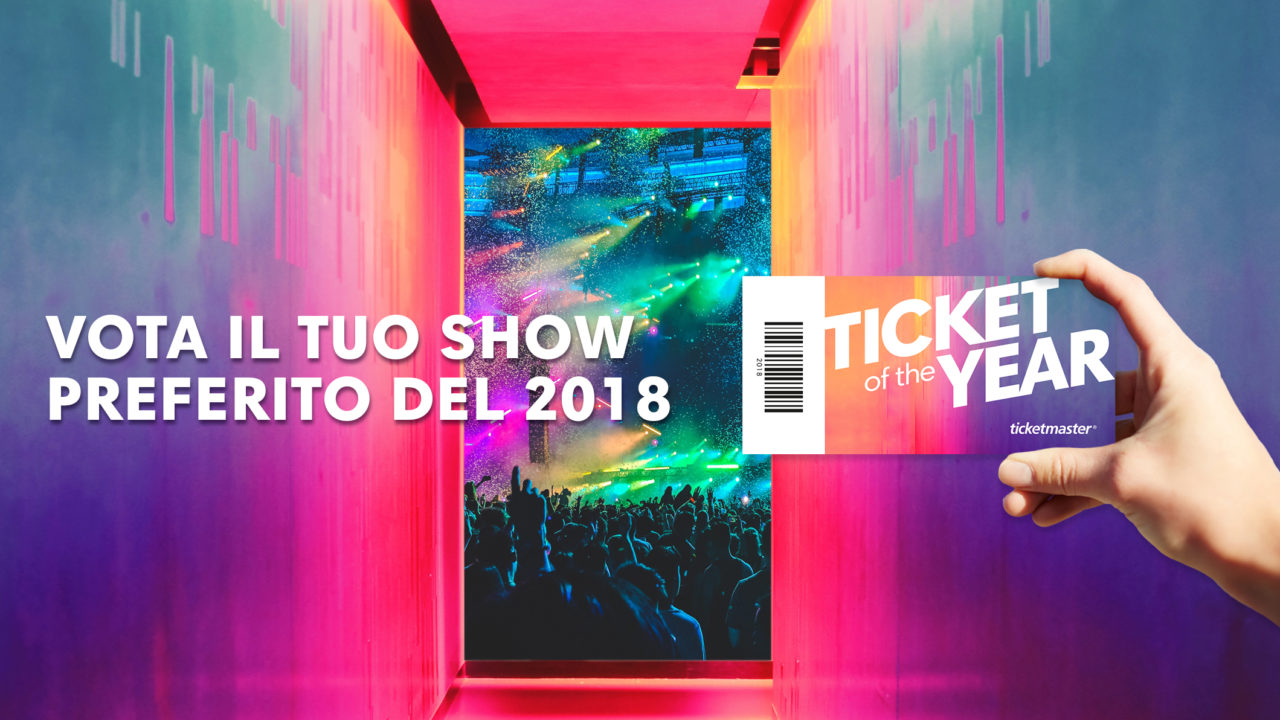 Ticketmaster Italia lancia la prima edizione italiana di Ticket Of The Year