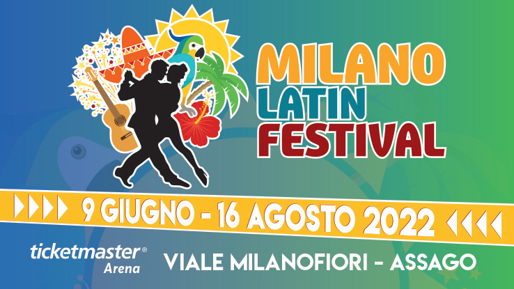 Milano Latin Festival: tutti i concerti 2022 sono alla Ticketmaster Arena