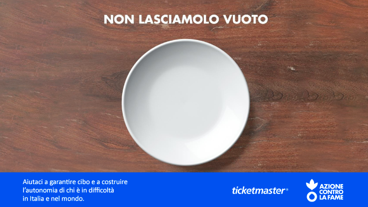 Non lasciamolo vuoto: Ticketmaster Italia sostiene Azione contro la Fame