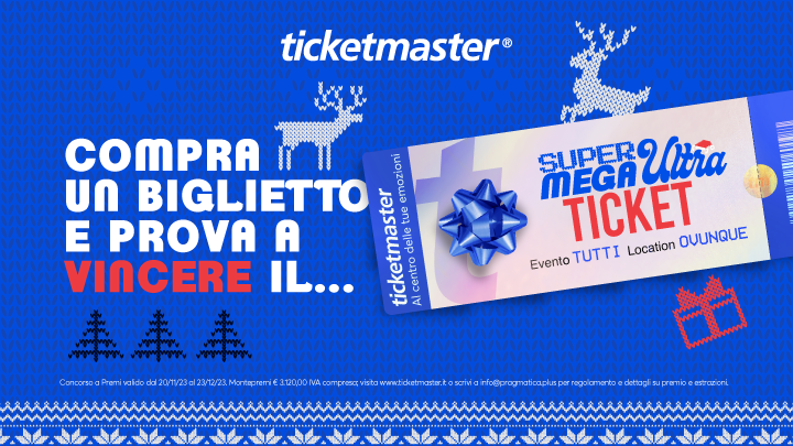 Super Mega Ultra Ticket: Il Nuovo Concorso di Natale di Ticketmaster